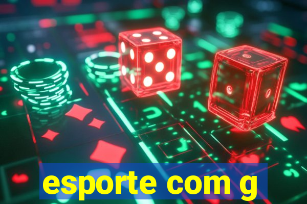 esporte com g